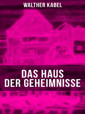 cover image of Das Haus der Geheimnisse